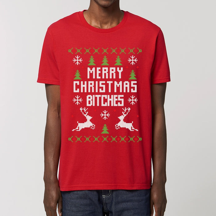 T - Shirt - Merry Christmas Bitches - Print On It