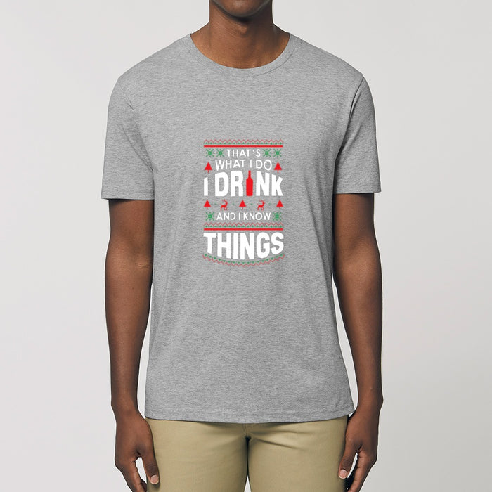 T - Shirt - I drink and I know things - Print On It