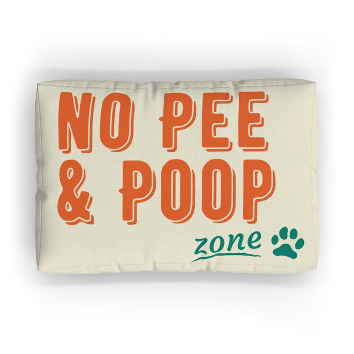 Pet Bed - No Poop Zone - Print On It