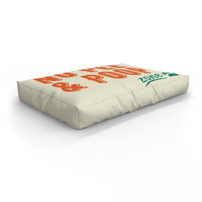 Pet Bed - No Poop Zone - Print On It