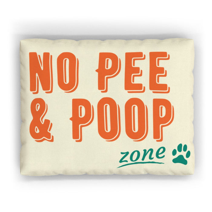 Pet Bed - No Poop Zone - Print On It