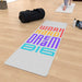 Yoga Mat - Work Hard - Print On It