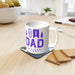 Personalised - 11oz Ceramic Mug - No.1 Dad - Print On It