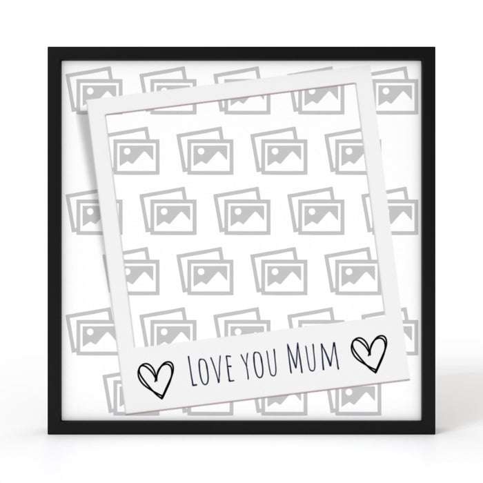 AirTile - Photo Upload - Love you Mum - Print On It