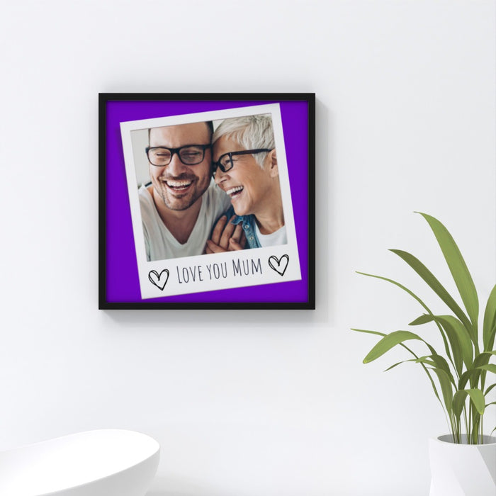 AirTile - Photo Upload - Love you Mum - Print On It