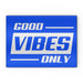 Glass Chopping Board - Good Vibes Only Blue - printonitshop