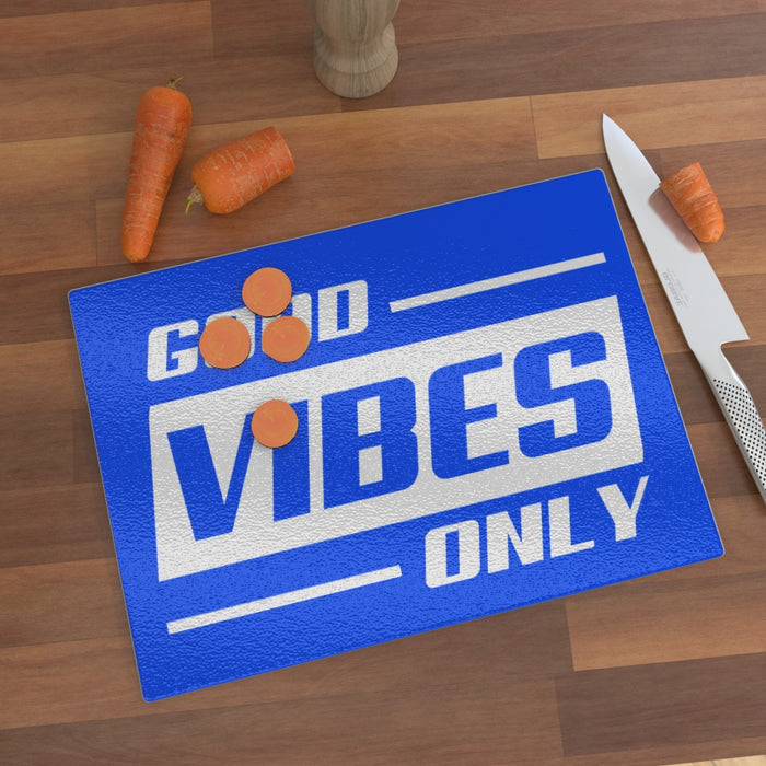 Glass Chopping Board - Good Vibes Only Blue - printonitshop