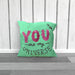 Cushion - You are my universe - Green Zest - printonitshop