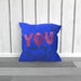 Cushion - You are my universe - Blue - printonitshop