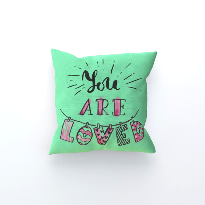 Cushion - You are Loved - Green Zest - printonitshop