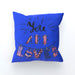 Cushion - You are Loved - Blue - printonitshop