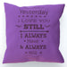 Cushion - I Love You Still - Purple - printonitshop