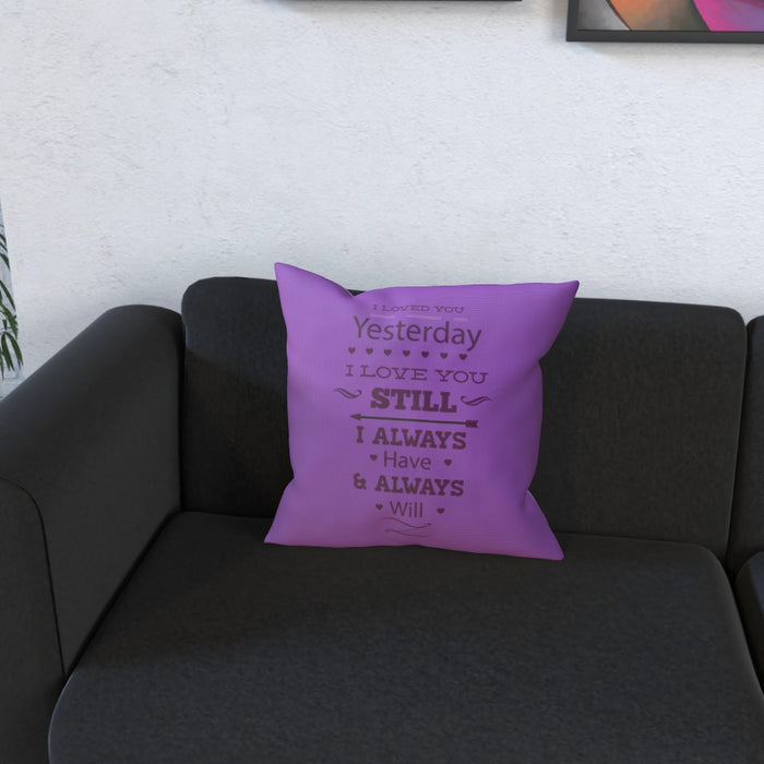 Cushion - I Love You Still - Purple - printonitshop