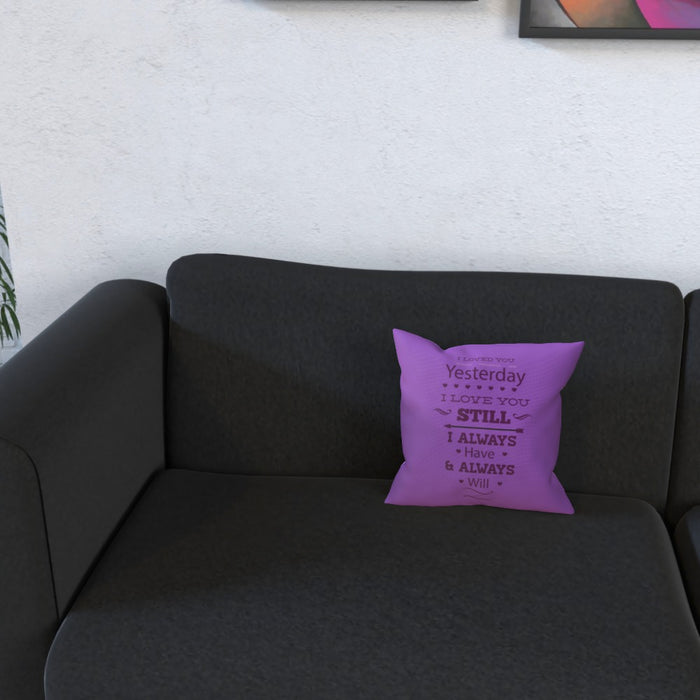 Cushion - I Love You Still - Purple - printonitshop