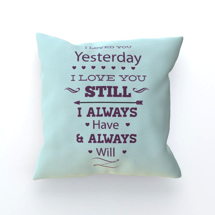 Cushion - I Love You Still - Pale Blue - printonitshop