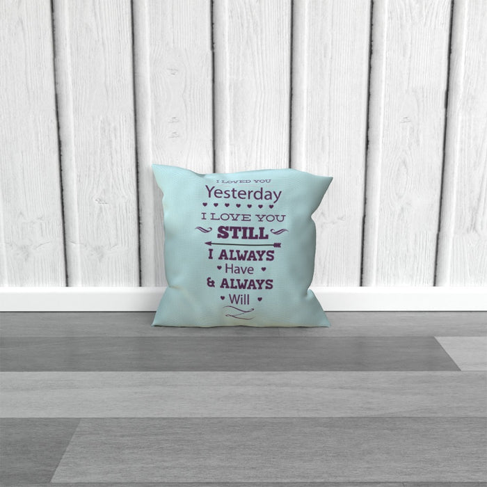 Cushion - I Love You Still - Pale Blue - printonitshop