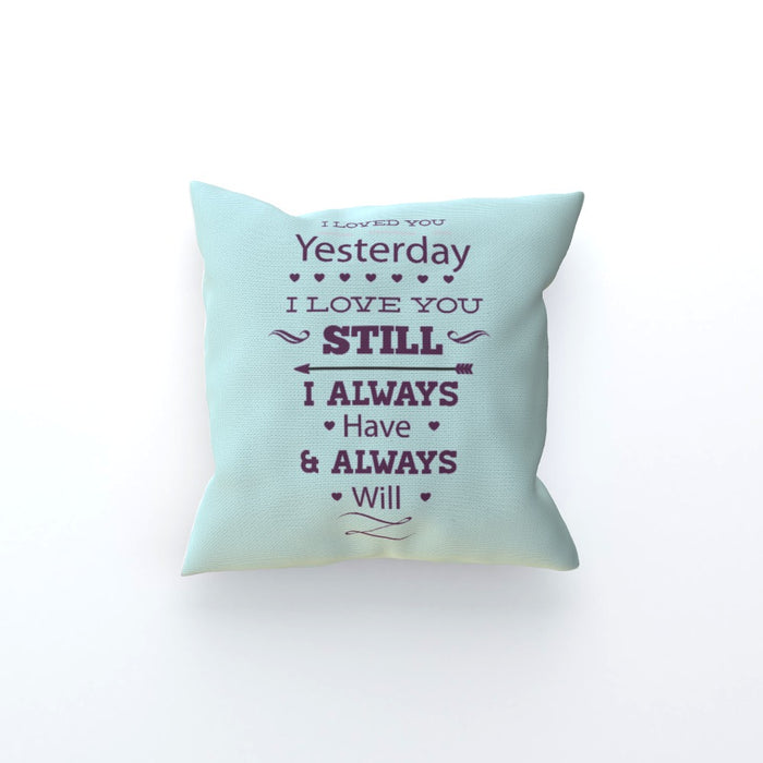 Cushion - I Love You Still - Pale Blue - printonitshop