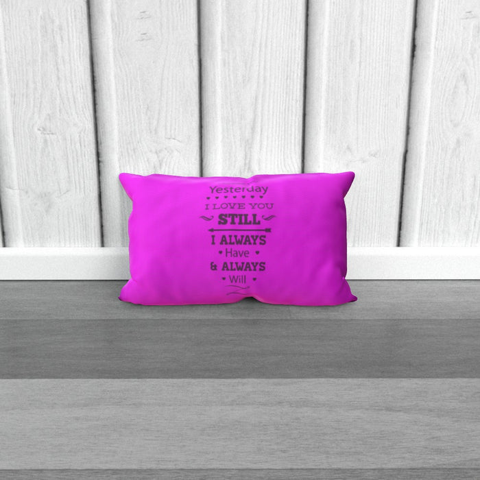 Cushion - I Love You Still - Pink - printonitshop