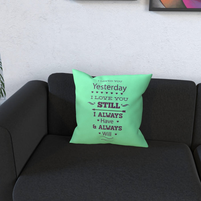 Cushion - I Love You Still - Green Zest - printonitshop