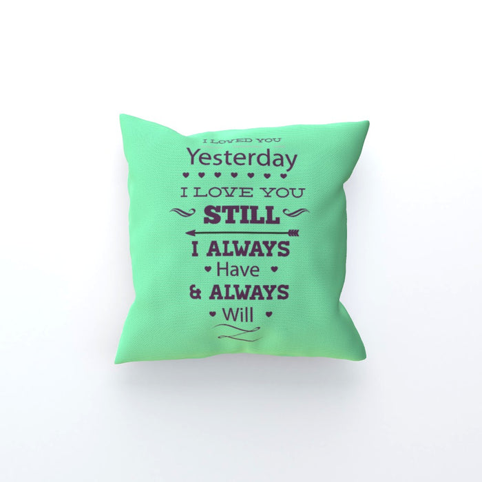 Cushion - I Love You Still - Green Zest - printonitshop