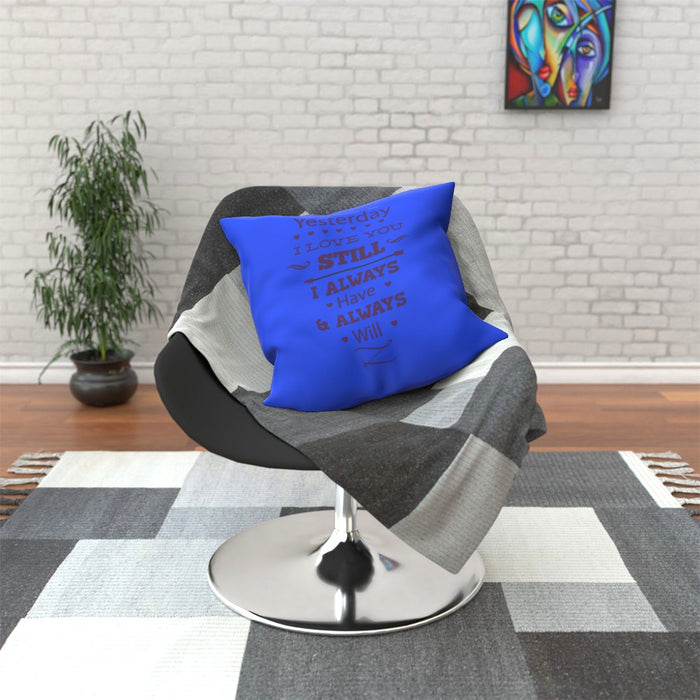 Cushion - I Love You Still - Blue - printonitshop