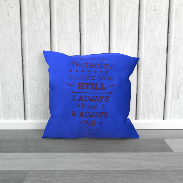 Cushion - I Love You Still - Blue - printonitshop