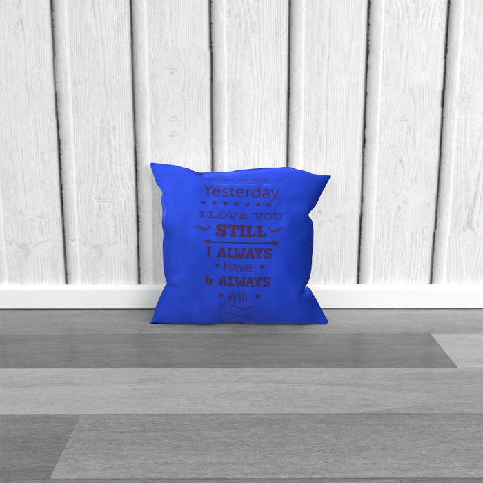 Cushion - I Love You Still - Blue - printonitshop