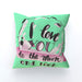 Cushion - I Love You To The Moon - Green Zest - printonitshop