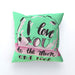 Cushion - I Love You To The Moon - Green Zest - printonitshop