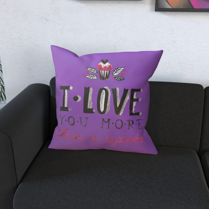 Cushion - I Love You More Thank Cupcakes - Purple - printonitshop