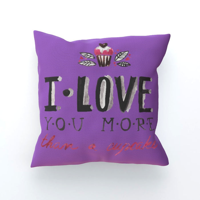 Cushion - I Love You More Thank Cupcakes - Purple - printonitshop