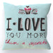 Cushion - I Love You More Thank Cupcakes - Pale Blue - printonitshop