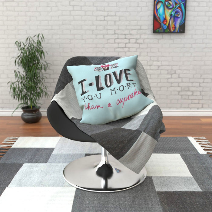 Cushion - I Love You More Thank Cupcakes - Pale Blue - printonitshop