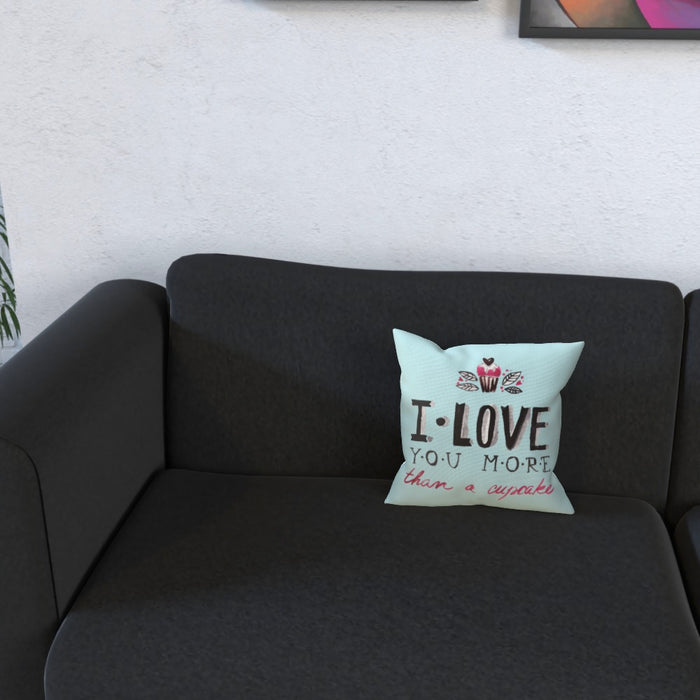 Cushion - I Love You More Thank Cupcakes - Pale Blue - printonitshop