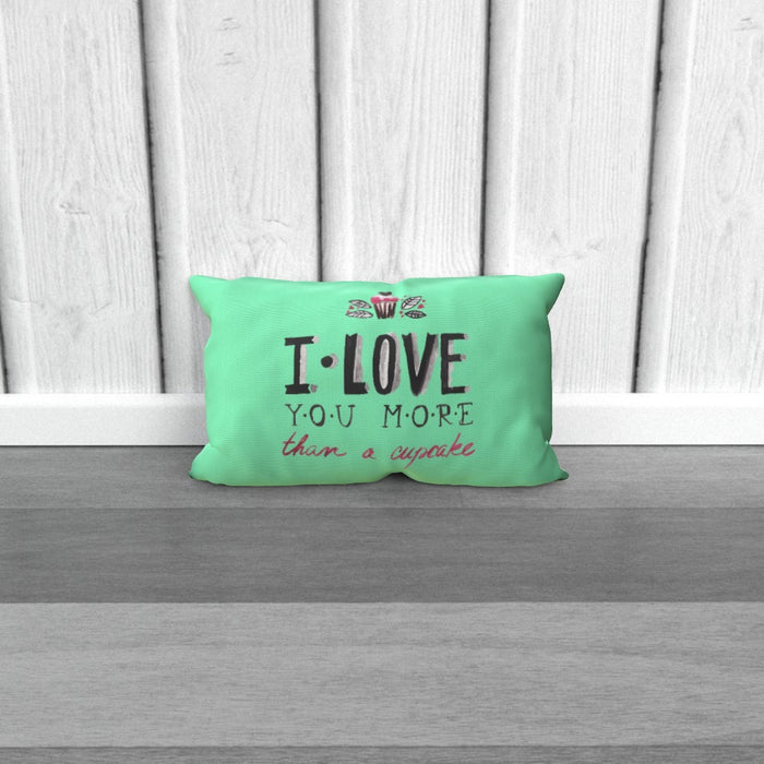 Cushion - I Love You More Thank Cupcakes - Green Zest - printonitshop