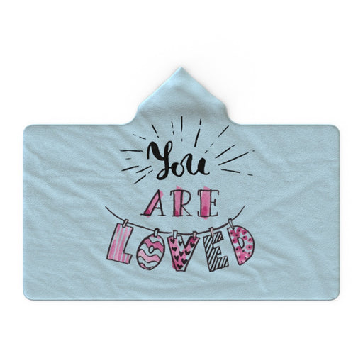 Hooded Blanket - You Are Loved - Pale Blue - printonitshop