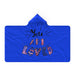 Hooded Blanket - You Are Loved - Blue - printonitshop