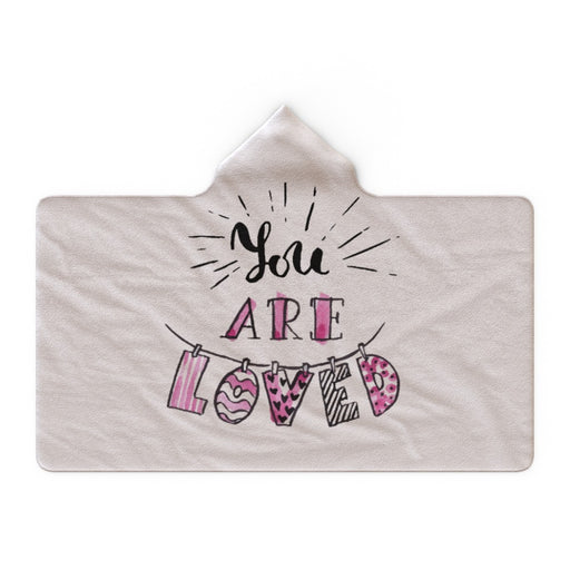 Hooded Blanket - You Are Loved - Cream - printonitshop