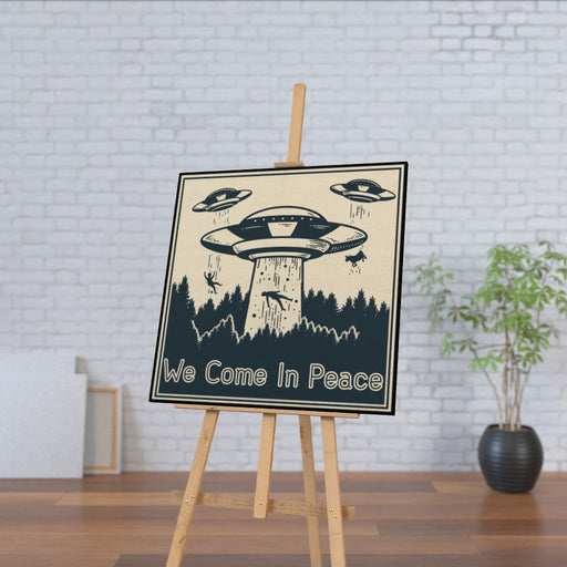 Wall Canvas - We Come In Peace - printonitshop