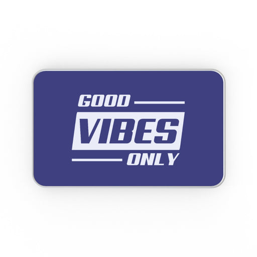 Metal Tins - Good Vibes Only - printonitshop