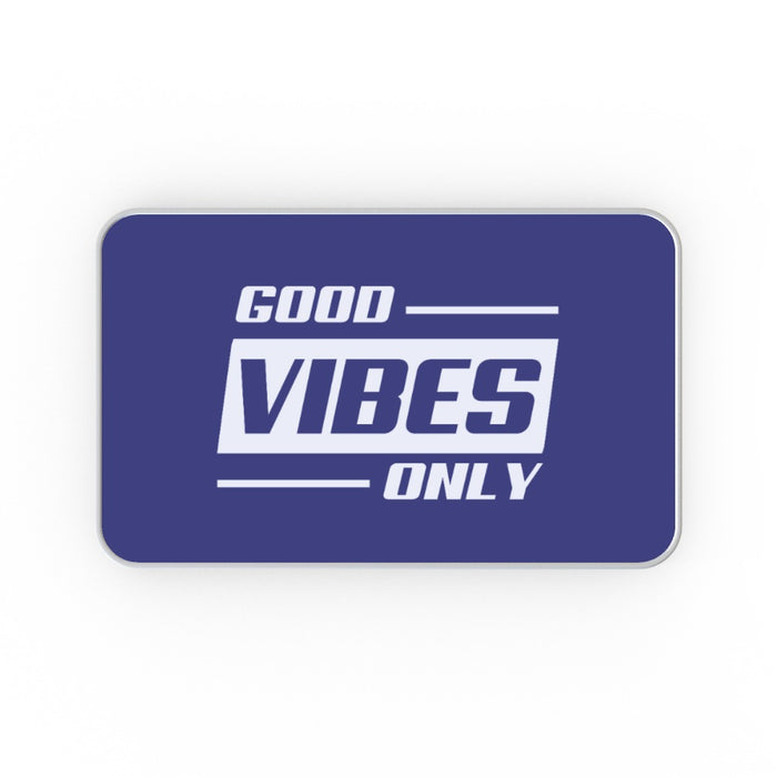 Metal Tins - Good Vibes Only - printonitshop