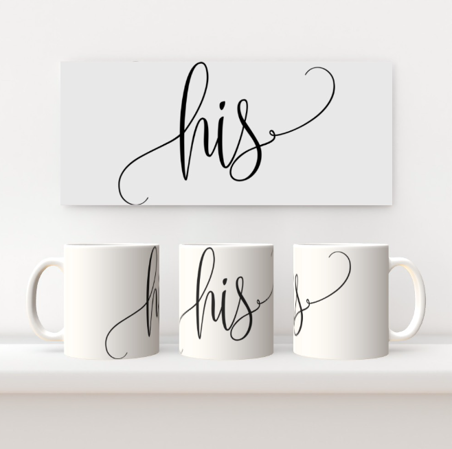 11oz Mug Set - His and Her Set - Print On It