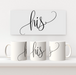 11oz Mug Set - His and Her Set - Print On It