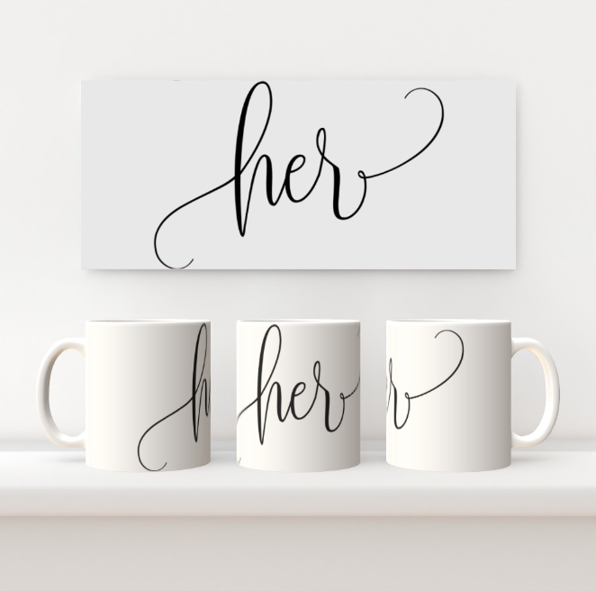 11oz Mug Set - His and Her Set - Print On It